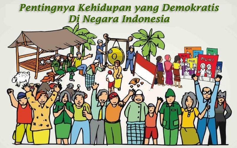 pentingnya kehidupan demokratis di negara indonesia