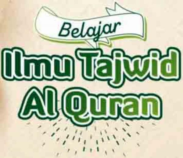 Belajar Dasar Tajwid Bagi Pemula Baca Tulis Qur An
