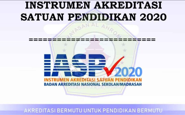 Instrumen Akreditasi Satuan Pendidikan (IASP) Tahun 2020