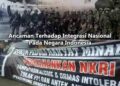 Ancaman Terhadap Integrasi Nasional Pada Negara Indonesia