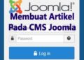 Bagaimana Cara Membuat Artikel Di CMS Joomla