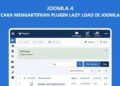Bagaimana Cara Mengaktifkan Lazy Load Pada Joomla 4