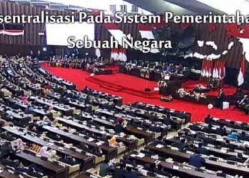 Desentralisasi Pada Sistem Pemerintahan Sebuah Negara