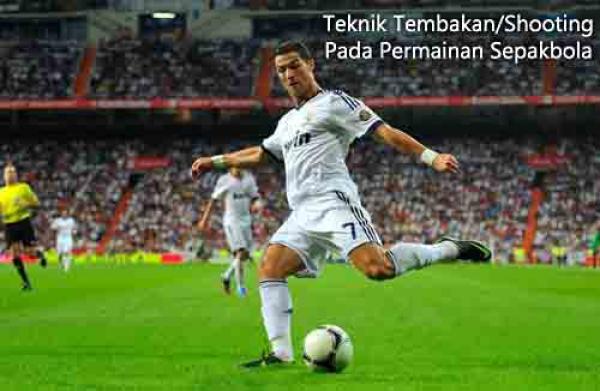 Variasi Teknik Tembakan/Shooting Pada Permainan Sepakbola