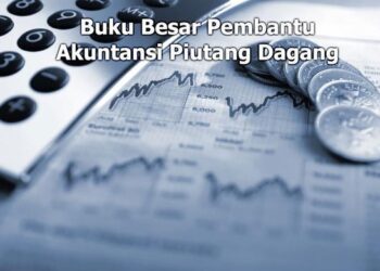 Buku Besar Pembantu (Subsidiary Ledger) Akuntansi Perusahaan Dagang