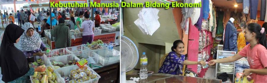 Kebutuhan Manusia Dalam Bidang Ekonomi Materi Pelajaran Kelas 10